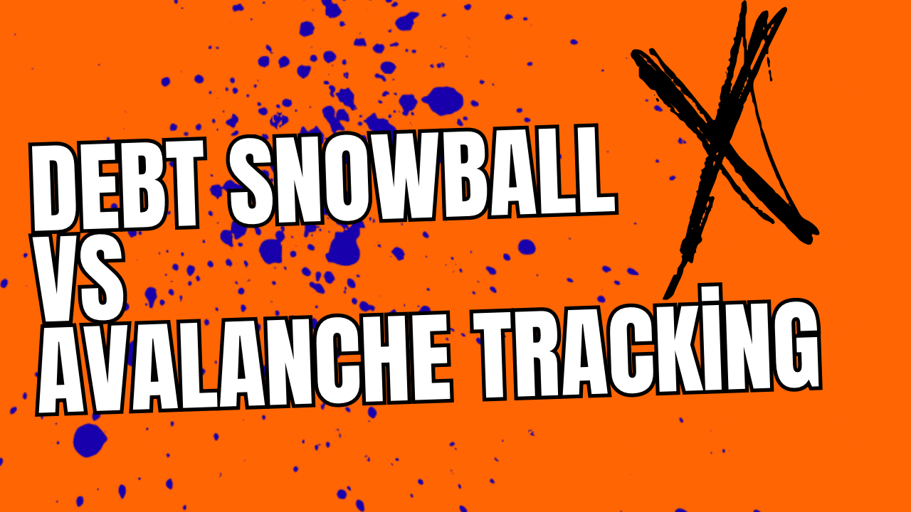 debt snowball vs avalanche tracking